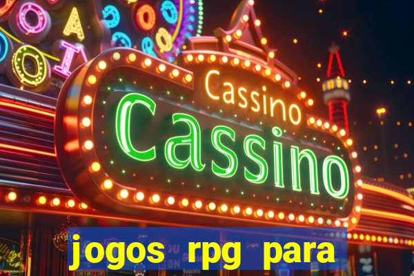 jogos rpg para ganhar dinheiro
